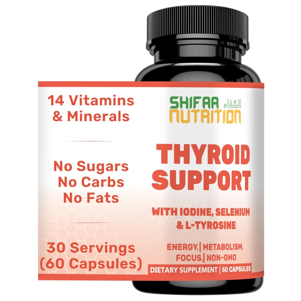 SHIFAA NUTRITION Halal Thyroid 지원 30 서빙 | Non-GMO Relief Supplement w/B12, Iodine, Selenium, L-Tyrosine | 지원 에너지, 대사, Clarity, Cortisol 균형