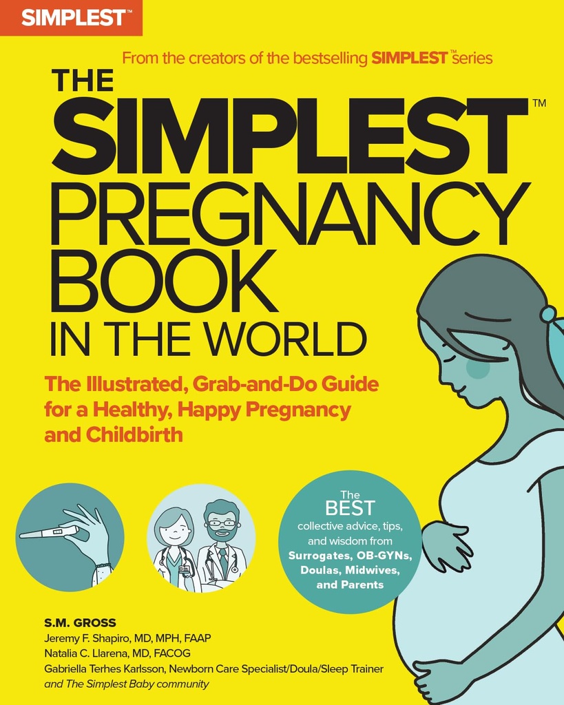 세계에서 가장 간단한 임신 책 : 건강하고 행복한 임신과 출산을위한 일러스트, Grab-and-Do 가이드