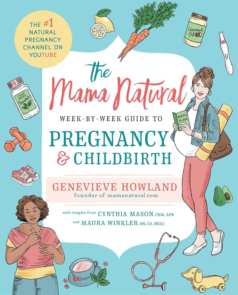 Mama Natural Week-by-Week 가이드 - 임신 및 출산