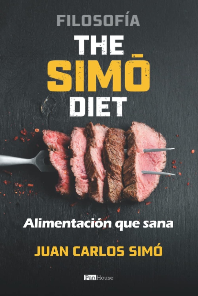Filosofía The Simó 다이어트: Alimentación que sana (스페인어 판)