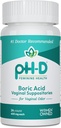 PH-D Feminine 건강 - 600 mg Boric 산 좌약 - 여성 소유 - 질 냄새 사용을 위해 - 24 조사