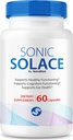 Sonic Solace - 건강한 Hearing 유지를위한 고급 공식, 귀 건강을위한 공식 Sonic Solace, 전체 웰빙을위한 모든 자연 지원, SonicSolace 검토 (60 캡슐)