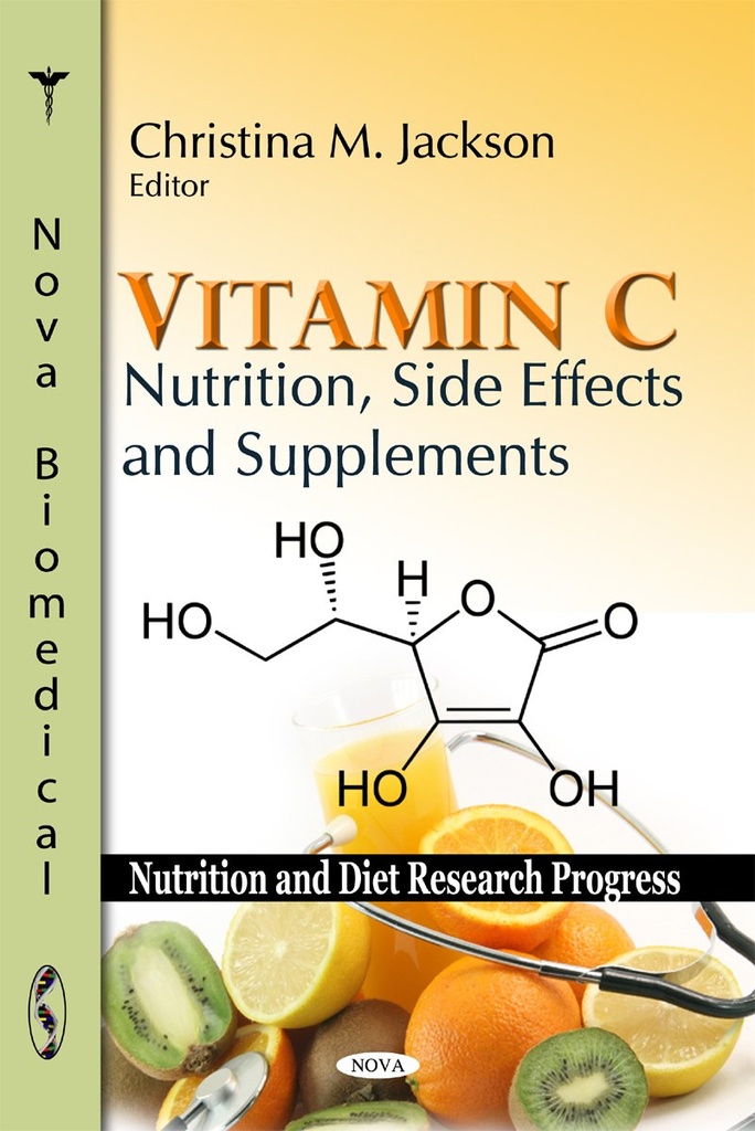 비타민 C : 영양, 부작용 및 보충제 (Nutrition 및 Diet Research Progress)