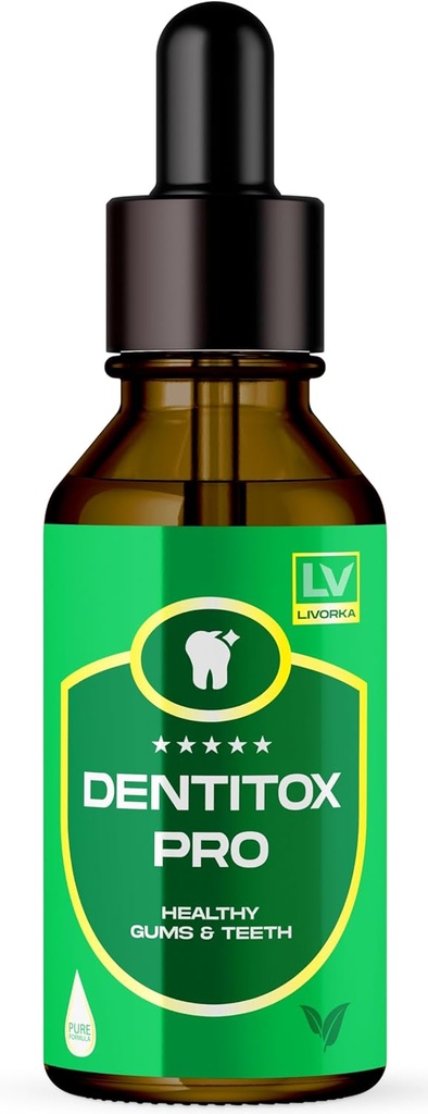 건강한 치아를 위한 LIVORKA Dentitox Pro Drops, Gums - 30 일 동안 1 병 팩
