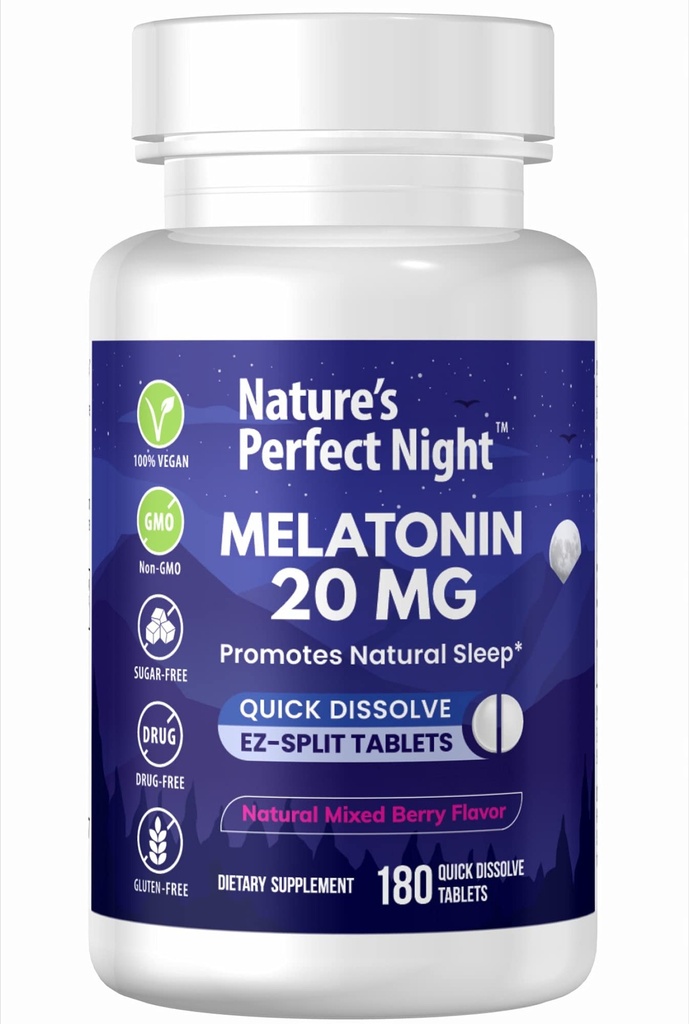 자연의 완벽한 밤 | 멜라토닌 20mg | 180 Quick Dissolve Tablet | 천연 볶음밥 | 고기능 | 설탕 무료 | Vegan | 글루텐 무료 | Value Size