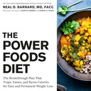 힘 음식 Diet: 쉬운 영원한 체중 감소를 위한 Traps, Tames 및 화상 칼로리의 파괴 계획