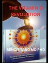 VITAMIN D REVOLUTION : OPTIMAL HEALTH 및 CHRONIC DISEASE에 대한 SUNSHINE HORMONE을 분해