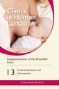 Breastfed Infant : Criteria, Decisions 및 Interventions (Human Lactation의 창설)