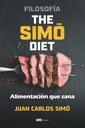Filosofía The Simó 다이어트: Alimentación que sana (스페인어 판)