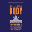4-Hour 몸 : Rapid Fat-Loss, Incredible Sex에 대한 드문 가이드 및 Superhuman을 만나십시오.