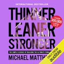 Thinner Leaner Stronger : 궁극적 인 여성 몸을 구축하는 간단한 과학